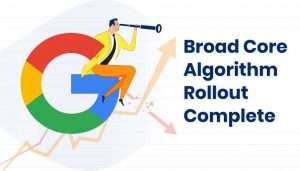 Google Broad Core Algorithm Update