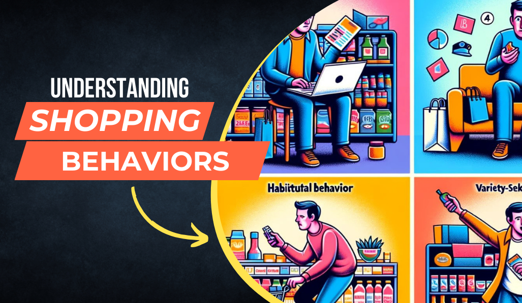 Understanding Shopping Behaviors
